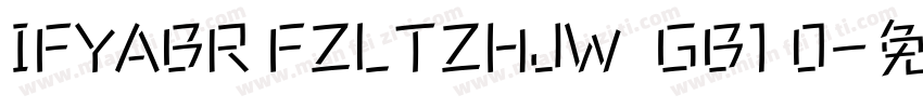 IFYABR FZLTZHJW  GB1 0字体转换